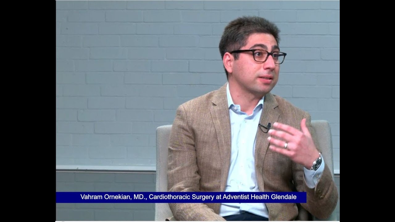 Dr. Vahram Ornekian interviewed about cardiothoracic surgery at Adventist Health Glendale